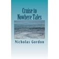 thumbnail image 1 of Cruise to Nowhere Tales: A Modern Version of Chaucer's Canterbury Tales, (Paperback), 1 of 1