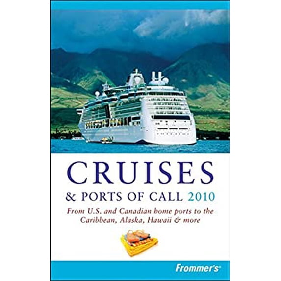 Pre-Owned Frommer's Cruises & Ports of Call: From U.S. and Canadian Home Ports to the Caribbean, Alaska, (Paperback) by Matt Hannafin