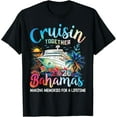 thumbnail image 1 of Cruisin Together Bahamas Vacation Family Bahamas Cruise 2026 T-Shirt TShirt, 1 of 4
