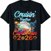 Cruisin  Together Caribbean 2026 Ship Cruise Squad Family T-Shirt