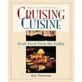 thumbnail image 1 of Pre-Owned Cruising Cuisine: Fresh Food from the Galley (Paperback) 0070487030 9780070487031, 1 of 1