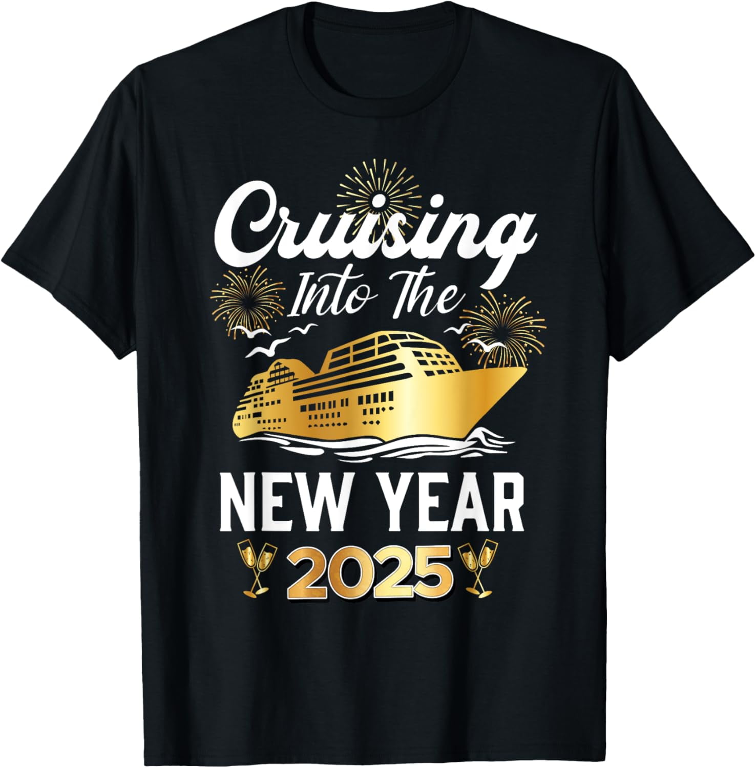 Cruising Into 2025 New Years Eve Cruise Vacation Matching TShirt