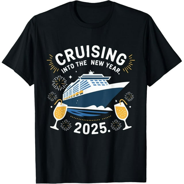 Cruising Into 2025 New Years Eve Party Family Holiday 2025 TShirtMen's