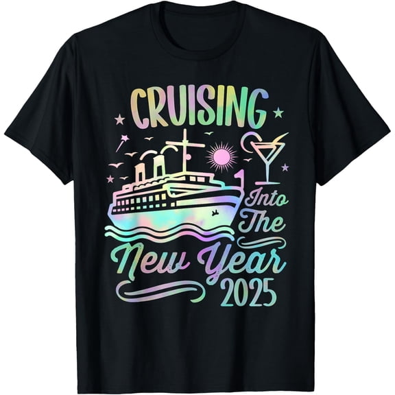 Cruising Into 2025 New Years Eve Party Favors Family Holiday T-ShirtMen and women, Black T-shirt, size: Extra large