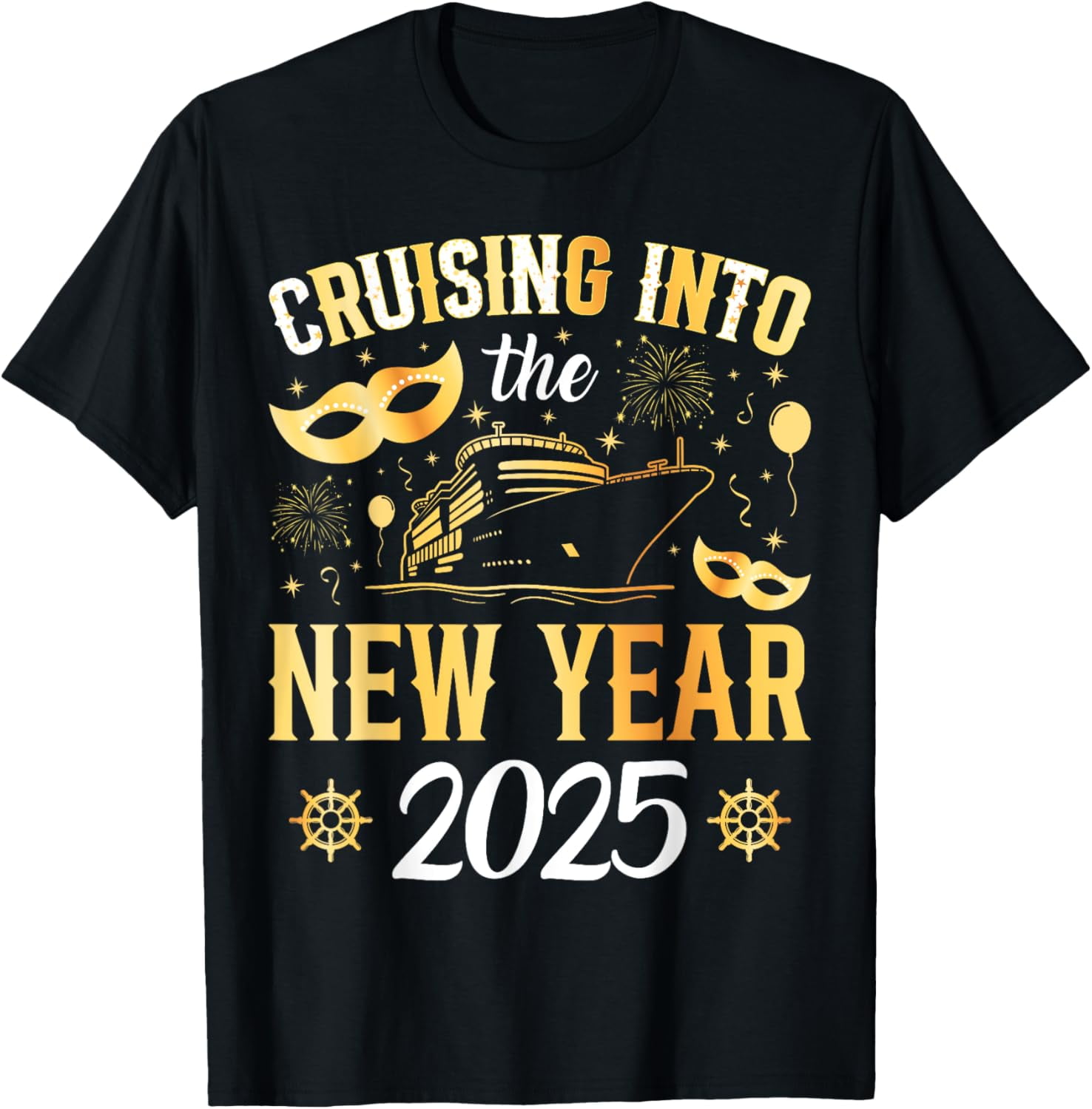 Cruising Into The New Year 2025 Family New Year Trip 2025 TShirt