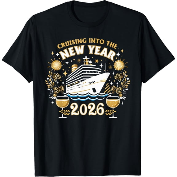 Cruising Into The New Year 2026 Family New Year Trip 2026 T-Shirt