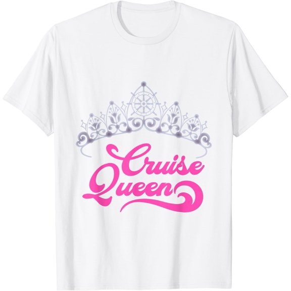 Cruising Lover Gift Shirt - Women Cruise Queen T-Shirt100% cotton
