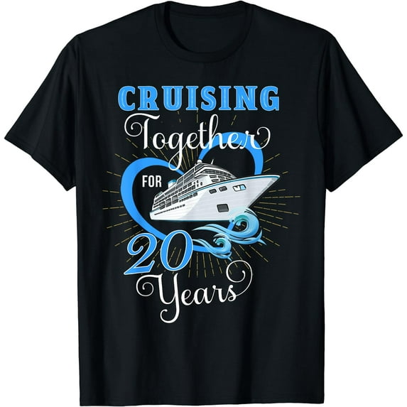 Cruising Together for 20 Years Wedding Anniversary Cruise T-Shirt