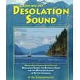 thumbnail image 1 of Pre-Owned Cruising to Desolation Sound: Howe Sound, the Sunshine Coast, Desolation Sound and the Discovery Islands: Destinations, Passages, Marinas, Marine Parks and Anchorages Paperback, 1 of 1