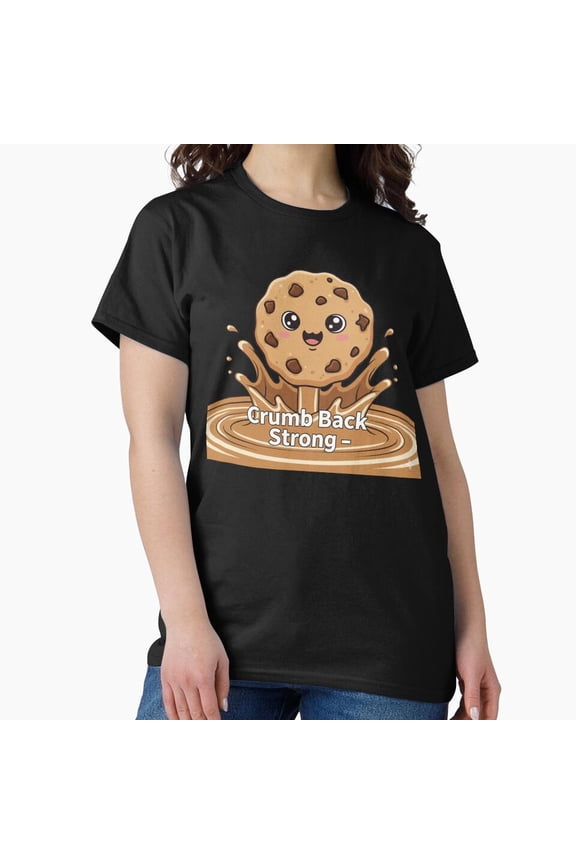 Crumb Back Strong 2026 Funny Cookie Pun New Year Holiday Gift Design Unisex T-Shirt ,up to size 5XL