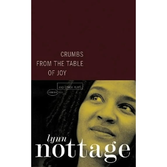 Crumbs from the Table of Joy and Other Plays (Paperback)
