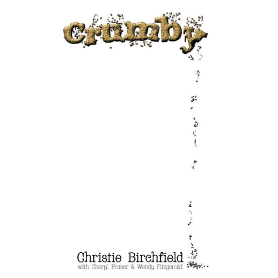 Crumby, (Paperback)