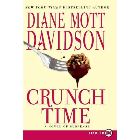 Crunch Time: A Novel of Suspense, (Paperback)