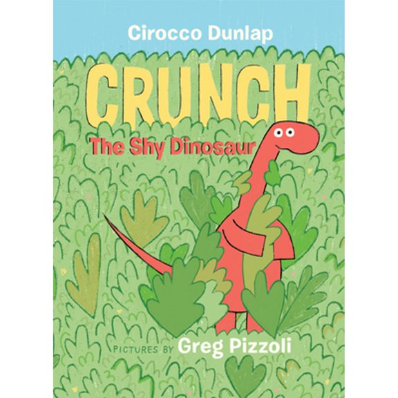 Pre-Owned Crunch the Shy Dinosaur (Hardcover) 0399550569 9780399550560