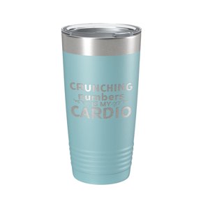 Crunching Numbers Is My Cardio Tumbler Travel Mug Insulated Laser Engraved Accountant Bookkeeper CPA Gift Funny Coffee Cup 20 oz Light Blue