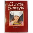 thumbnail image 1 of Pre-Owned Crunchy Bananas and Other Great Recipes Kids Can Cook (Paperback) 9780879055073, 1 of 1