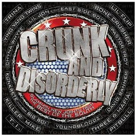 Crunk & Disorderly