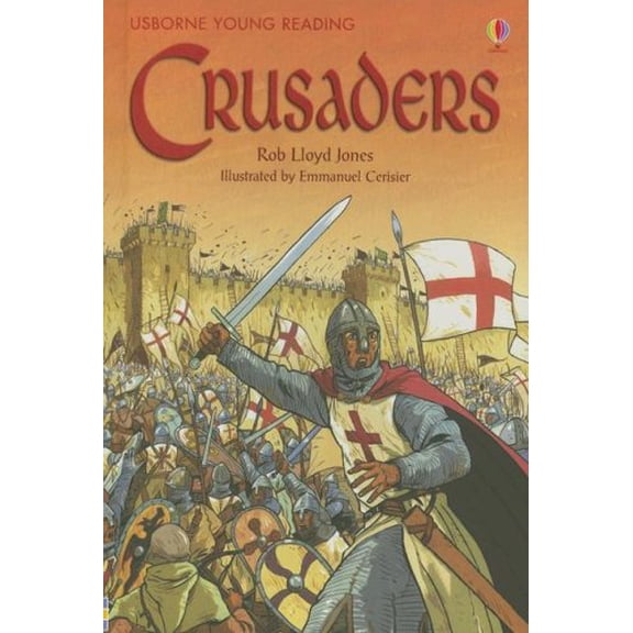 Pre-Owned Crusaders (Usborne Young Reading Series 3) (Hardcover) 0794516173 9780794516178