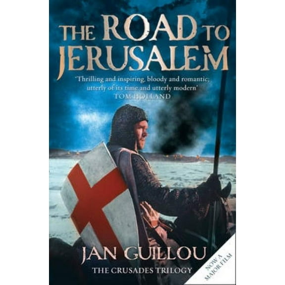 Crusades Trilogy (Paperback) The Road to Jerusalem, (Paperback)