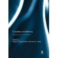 thumbnail image 1 of Crusades and Memory: Rethinking Past and Present, (Paperback), 1 of 1