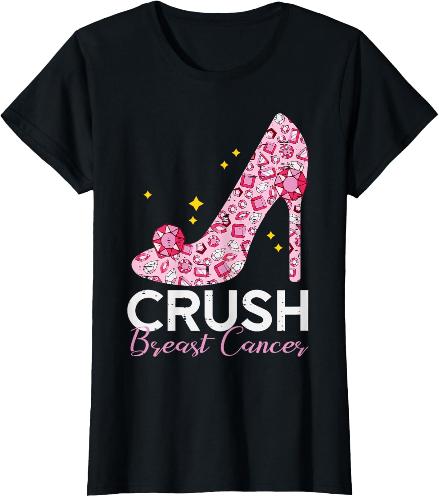 Crush Breast Cancer High Heel Awareness Women Girls T-Shirt Unisex Full ...