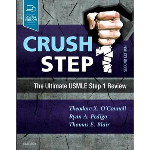 Pre-Owned Crush Step 1: The Ultimate USMLE Step 1 Review (Paperback) 0323481639 9780323481632