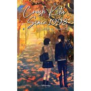 Crush Kita Since 1998, Paperback