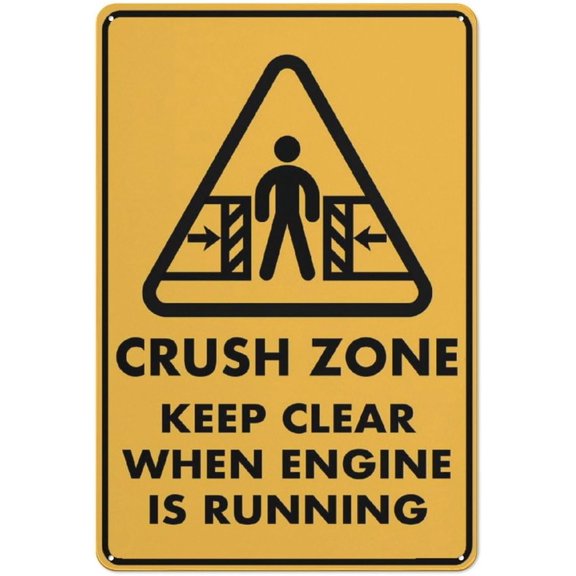 Crush Zone Keep Clear When Engine Is Running Sign Metal Signs 12X8 Inch Rust Free Aluminum,Uv Ink Printing,Durable/Weatherproof Outdoor For Home