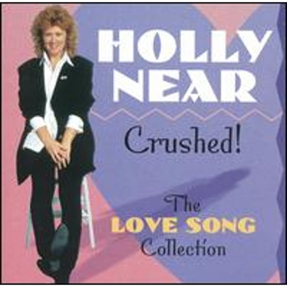 Pre-Owned Crushed! The Love Song Collection (CD 0646506000627) by Holly Near