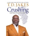 thumbnail image 1 of Pre-Owned Crushing: God Turns Pressure into Power, 9781455595389, 1455595381, Paperback,, 1 of 1