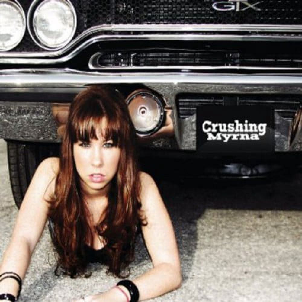 Crushing Myrna (CD)