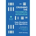 thumbnail image 1 of Crushing The Technical Interview: Data Structures And Algorithms (Python Edition), (Paperback), 1 of 1