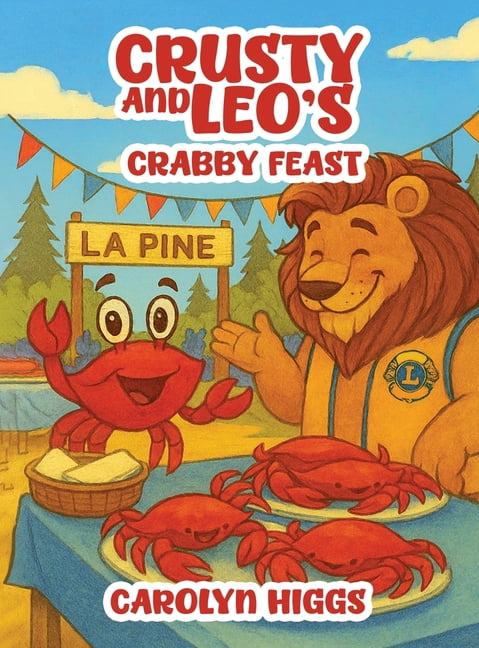 Crusty and Leo's Crabby Feast, (Hardcover)