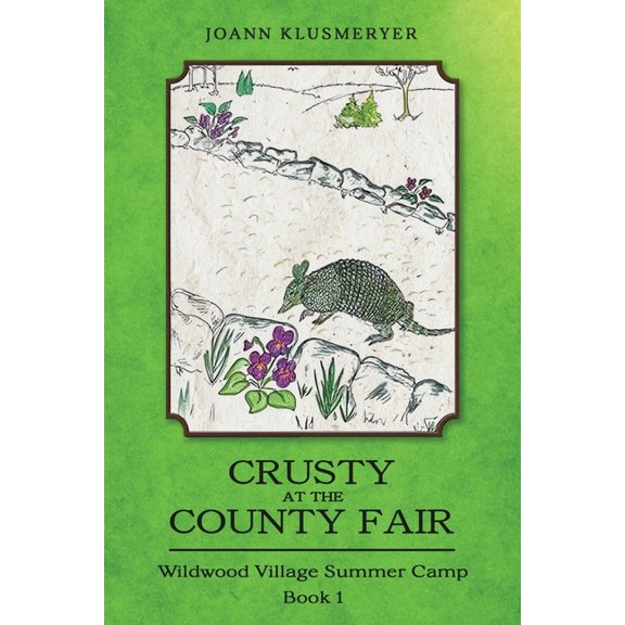 Crusty at the County Fair, (Paperback)
