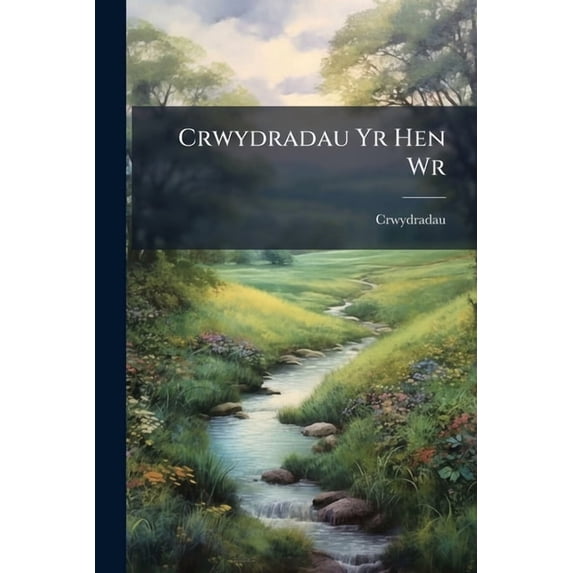 Crwydradau Yr Hen Wr (Paperback)
