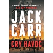 Cry Havoc A Tom Reece Thriller Hardcover