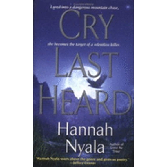 Pre-Owned Cry Last Heard (Paperback) by Hannah Nyala