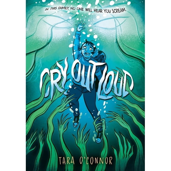 Cry Out Loud: (A Graphic Novel), (Paperback)