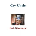 thumbnail image 1 of Cry Uncle, (Paperback), 1 of 1