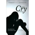 thumbnail image 1 of The Cry Within: Deep Reflections of the Human Heart (Paperback) by Kimberly D J Detweiler, 1 of 1