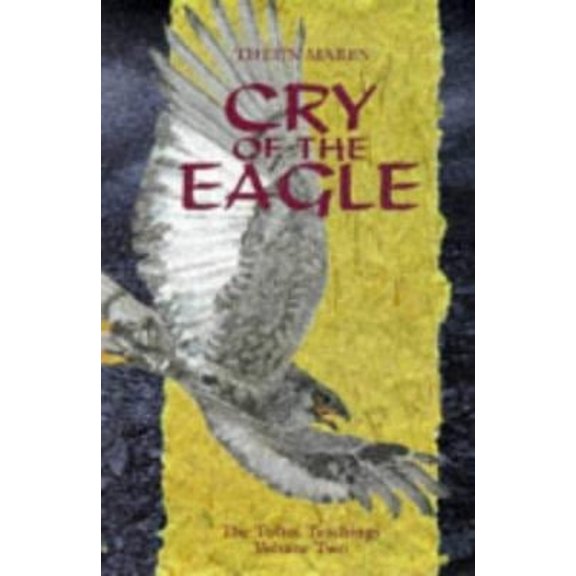 Pre-Owned Cry of the Eagle Vol. 2 : The Toltec Teachings (Hardcover) 9780620211987