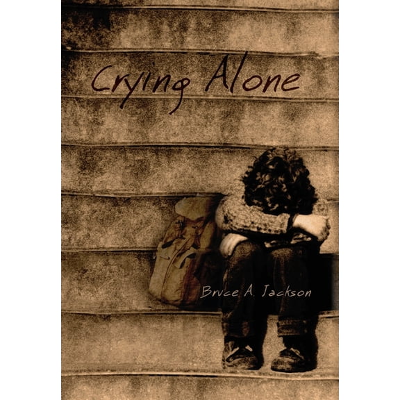Pre-Owned Crying Alone (Hardcover)
