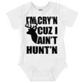 thumbnail image 1 of Crying Because Not Hunting Hunter Romper Boys or Girls Infant Baby Brisco Brands 6M, 1 of 7