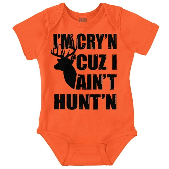 Crying Because Not Hunting Hunter Romper Boys or Girls Infant Baby Brisco Brands NB
