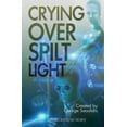 thumbnail image 1 of Hire a Muse Crying Over Spilt Light, Book 1, (Paperback), 1 of 1