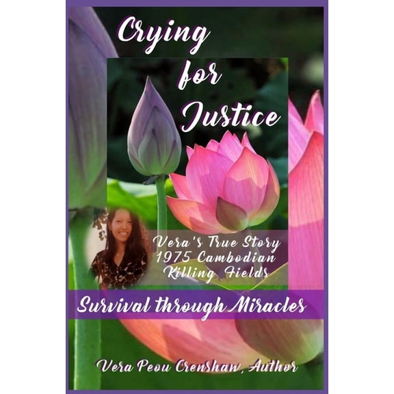 Crying for Justice: Survival through Miracles (Paperback)