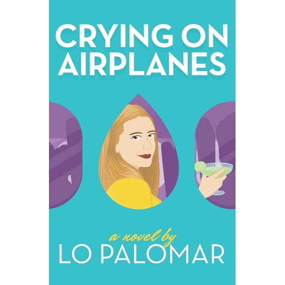 Crying on Airplanes, (Paperback)