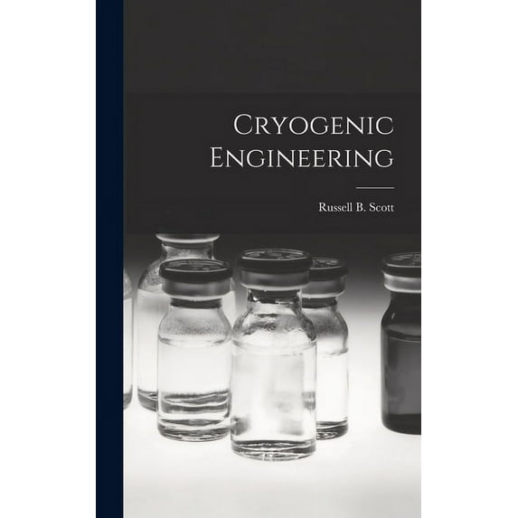Cryogenic Engineering, (Hardcover)