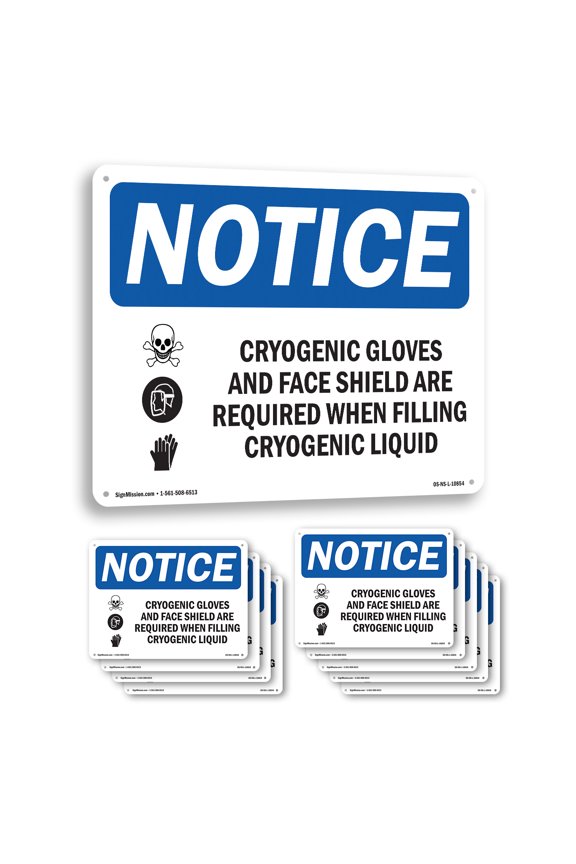 Cryogenic Gloves And Face Shield OSHA Notice Aluminum Sign 10 Inch x 7 Inch - 10 Pack
