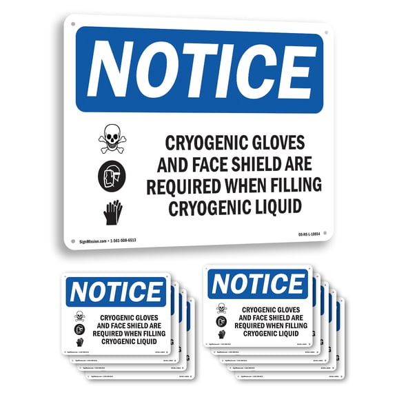Cryogenic Gloves And Face Shield OSHA Notice Aluminum Sign 24 Inch x 18 Inch - 10 Pack
